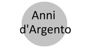 Anni d’Argento